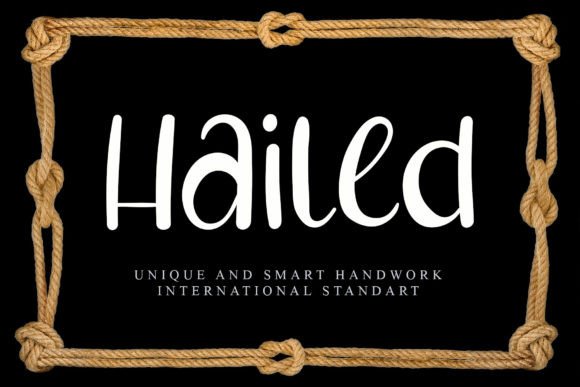 Hailed Font: Elegant Typography for Small Business Branding