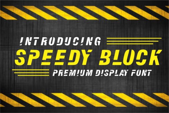 Speedy Block: A Bold Display Font for Confident Brands